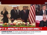 Replay BFM Grand Soir - Trump et Xi Jinping prêts à débloquer Ormuz ? - 14/05