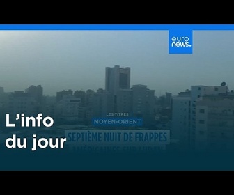 Replay L'info du jour | 18 juillet 2026 - Soir