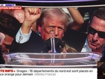 Replay Les émissions spéciales - Visé par des tirs, Trump blessé à l'oreille , revoir notre soirée spéciale - 14/07