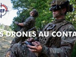 Replay Le journal de la Défense - Des drones au contact