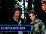 Replay Dans les secrets des films Star Wars - S1E4 - Le retour du Jedi