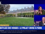 Replay BFM Grand Soir - Un HLM place des Vosges : le projet divise à Paris - 18/11