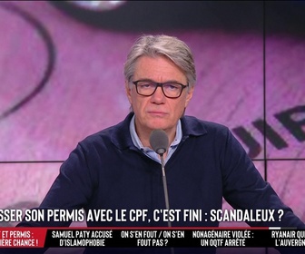 Replay Les Grandes Gueules - Plus possible de passer le permis de conduire avec votre CPF… Stupide ?
