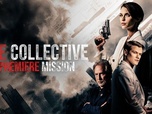 Replay The Collective : première mission