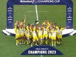 Replay Champions Cup - Finale : Les Rochelais soulèvent le trophée après avoir remporté le titre face au Leinster