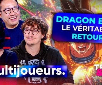 Replay Multijoueurs - Dragon Ball: le véritable retour de la licence?