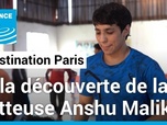 Replay Destination Paris - JO 2024 : à la découverte de la lutteuse indienne Anshu Malik