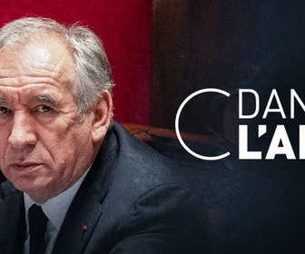 Replay C dans l'air - La chute de Bayrou... Et de la Vème République ?