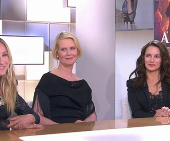 Replay C à vous la suite - Invitées : Sarah Jessica Parker, Cynthia Nixon, Kristin Davis