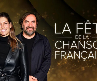 Replay La fête de la chanson française - 20 ans d'émotions