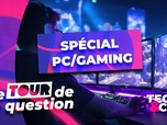 Replay Le Tour de la Question 2024 : spécial PC/gaming