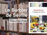 Replay La p'tite librairie - Le Barbier de Séville - Beaumarchais