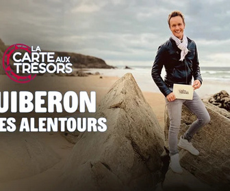 Replay La carte aux trésors - Quiberon et ses alentours