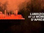 Replay La France en Vrai - Normandie - Lubrizol et le monde d'après
