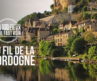 Replay Les 100 lieux qu'il faut voir - Le Sentier Cathare, de l'Ariège à la Méditerranée