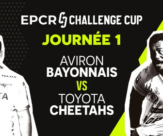 Replay Journée 1 : Aviron Bayonnais vs Toyota Cheetahs