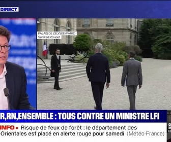 Replay BFM Story Week-end - Story 3 : LR, RN, ensemble, tous contre un ministre LFI - 23/08