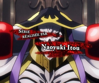 Replay Overlord - S2 E1 - Prélude au désespoir