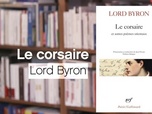 Replay La p'tite librairie - Le corsaire et autres contes orientaux - Lord Byron