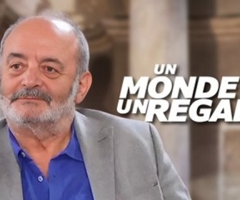 Replay Un monde, un regard - Louis Chedid, une dynastie de poètes