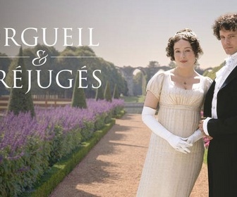 Replay Orgueil et préjugés - Épisode 1