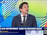 Replay L'Edito de Raphaël Legendre : Aides aux entreprises, gare au mauvais débat - 25/11