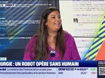 Replay Good Morning Business - Culture IA : Un robot effectue une opération chirurgicale sans humain, par Léa Benaim - 16/07