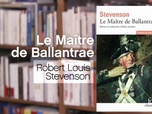 Replay La p'tite librairie - Le Maître de Ballantrae - Robert Louis Stevenson