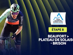 Replay Etape 8 : Beaufort > Plateau de Solaison - Brison (120,1 km)