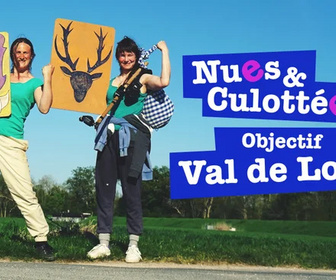 Replay Nues et culottées - Objectif Val de Loire