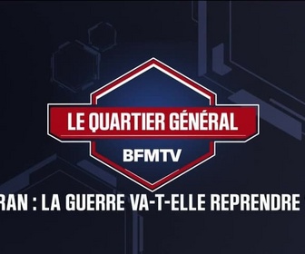 Replay Les émissions spéciales - Le Quartier Général - Iran : la guerre va-t-elle reprendre ? - 28/04