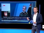 Replay Info ou intox - Le Pakistan prêt à répondre à une attaque israélienne sur l'Iran? Un général iranien sème le trouble