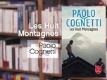 Replay La p'tite librairie - Les Huit Montagnes - Paolo Cognetti
