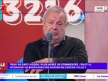 Replay Estelle Midi - Trop de fast food, plus assez de commerces : faut-il interdire la restauration rapide en centre-ville ?