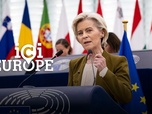 Replay Ici l'Europe - Ursula von der Leyen devant le Parlement européen : une Europe du combat, pas du chaos ?