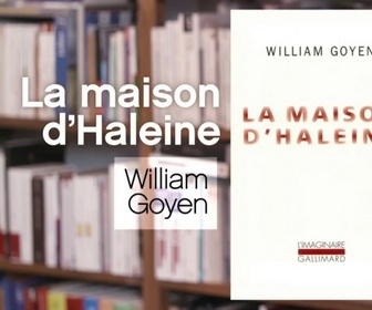 Replay La p'tite librairie - La maison d'haleine - William Goyen