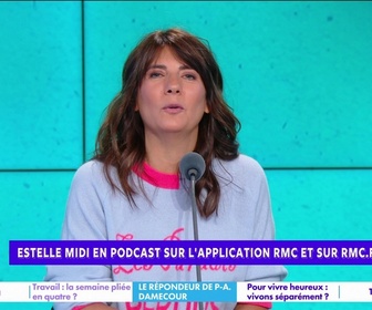 Replay Estelle Midi - Productivité, pouvoir d'achat, vie de famille : faut-il passer à la semaine en 4 jours ?