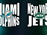 Replay Les résumés NFL - Week 18 : Miami Dolphins @ New York Jets