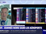Replay Parlons info ! - Grève : journée noire dans les aéroports - 04/07