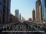 Replay Hyperlieux - Le quartier européen