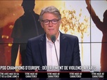 Replay Les Grandes Gueules - Ligue des champions : plus de 890 interpellations, en hausse de plus de 45%... Maintien de l'ordre, un fiasco français ?