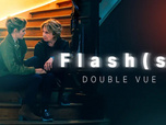 Replay Flash(s) - Double vue