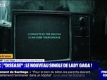 Replay Culture et vous - Lady Gaga dévoile son nouveau titre Disease ce vendredi