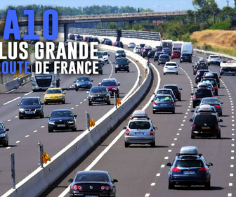 Replay L'A10 : La plus grande autoroute de France
