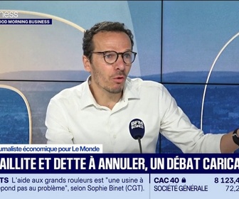 Replay Good Morning Business - Entre faillite et dette à annuler, un débat caricatural