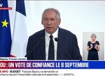 Replay 20H BFM - L'avis des Français sur le vote de confiance proposé par François Bayrou le 8 septembre prochain