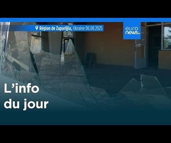 Replay L'info du jour | 7 août 2025 - Soir