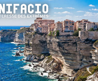 Replay Bonifacio, la forteresse des extrêmes