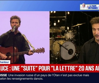 Replay BFM Première - Renan Luce sort une nouvelle version de La Lettre ce vendredi, 20 ans après