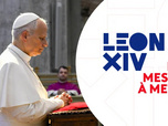 Replay Léon XIV, le pape en France